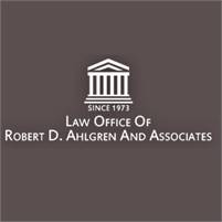 Law Office of Robert D. Ahlgren and Associates  Law Office of Robert   D. Ahlgren and Associates